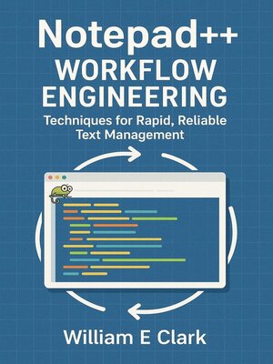 cover image of Notepad++ Workflow Engineering